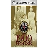 The 1900 House: An Extraordinary Living Experiment [VHS]