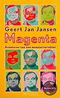 Magenta: Avonturen Van Een Meestervervalser 9053336389 Book Cover