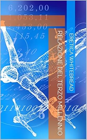 Relazione del terzo millennio