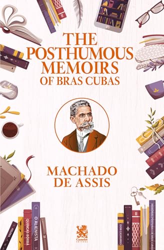 The Posthumous Memoirs of Brás Cubas: