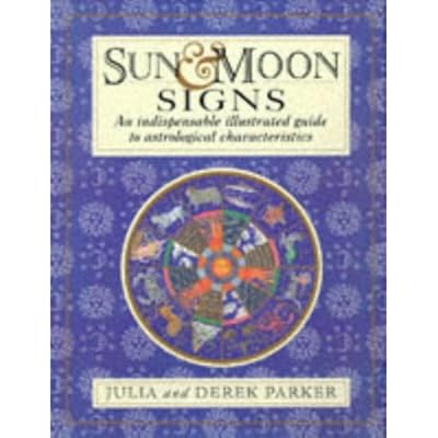 Sun & Moon Signs Compendium