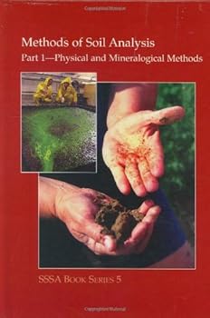 Hardcover Methods of Soil Analysis: Physical & Mineralogical Methods (Sssa Book Series No 5) Book