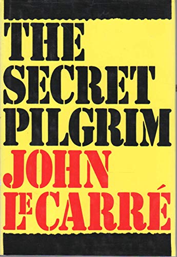 The Secret Pilgrim 0345375289 Book Cover