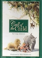 Call of the Child B001CGP8R6 Book Cover