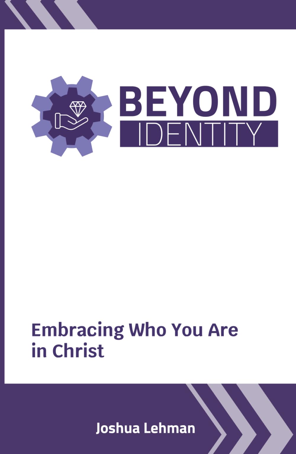 Beyond Identity: Embracing Who You Are in Christ