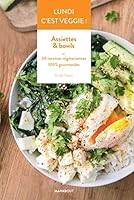 Lundi c'est veggie ! Assiettes & Bowls 2501139038 Book Cover