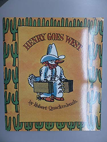 Henry Goes West 0819311758 Book Cover