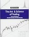 The Art and Science of Trading: Course Workbook