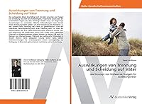 Auswirkungen Von Trennung Und Scheidung Auf Vater 3639644522 Book Cover