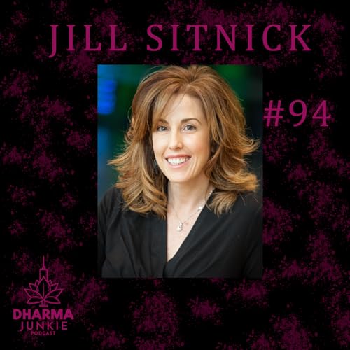 Navigating Trauma Through MDMA Therapy with Jill Sitnick