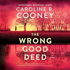 The Wrong Good Deed Audiolibro Por Caroline B. Cooney arte de portada