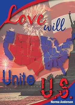Paperback Love Will Unite U.S. Book