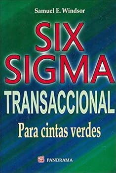 Paperback Six Sigma Transaccional / Transactional Six Sigma (Spanish Edition) [Spanish] Book