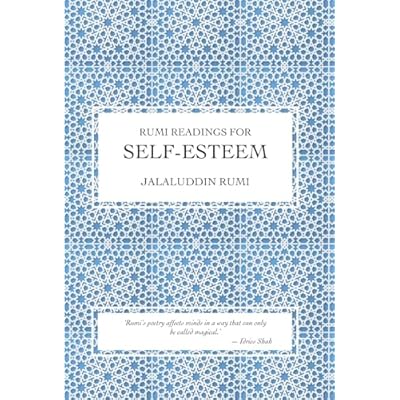 Rumi Readings for Self-Esteem