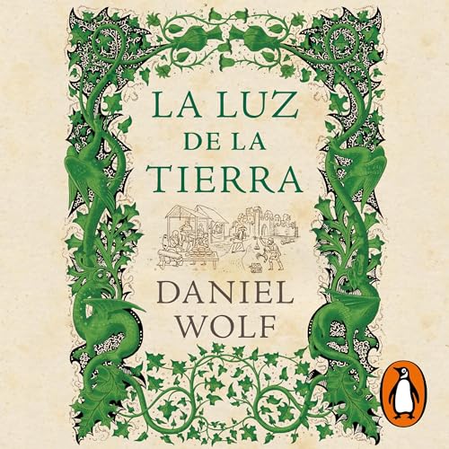 La luz de la tierra [Light of The Earth] -- Daniel Wolf, Carlos Fortea Gil - translator episode artwork