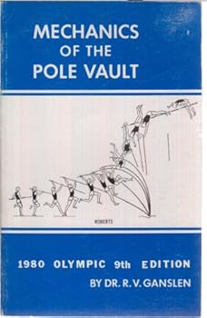 Paperback Mechanics of the Pole Vault, 1980 Olympic 9th Edition Book