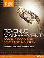 Revenue Management For The Food And Beverage Industry 9810687923 Book Cover