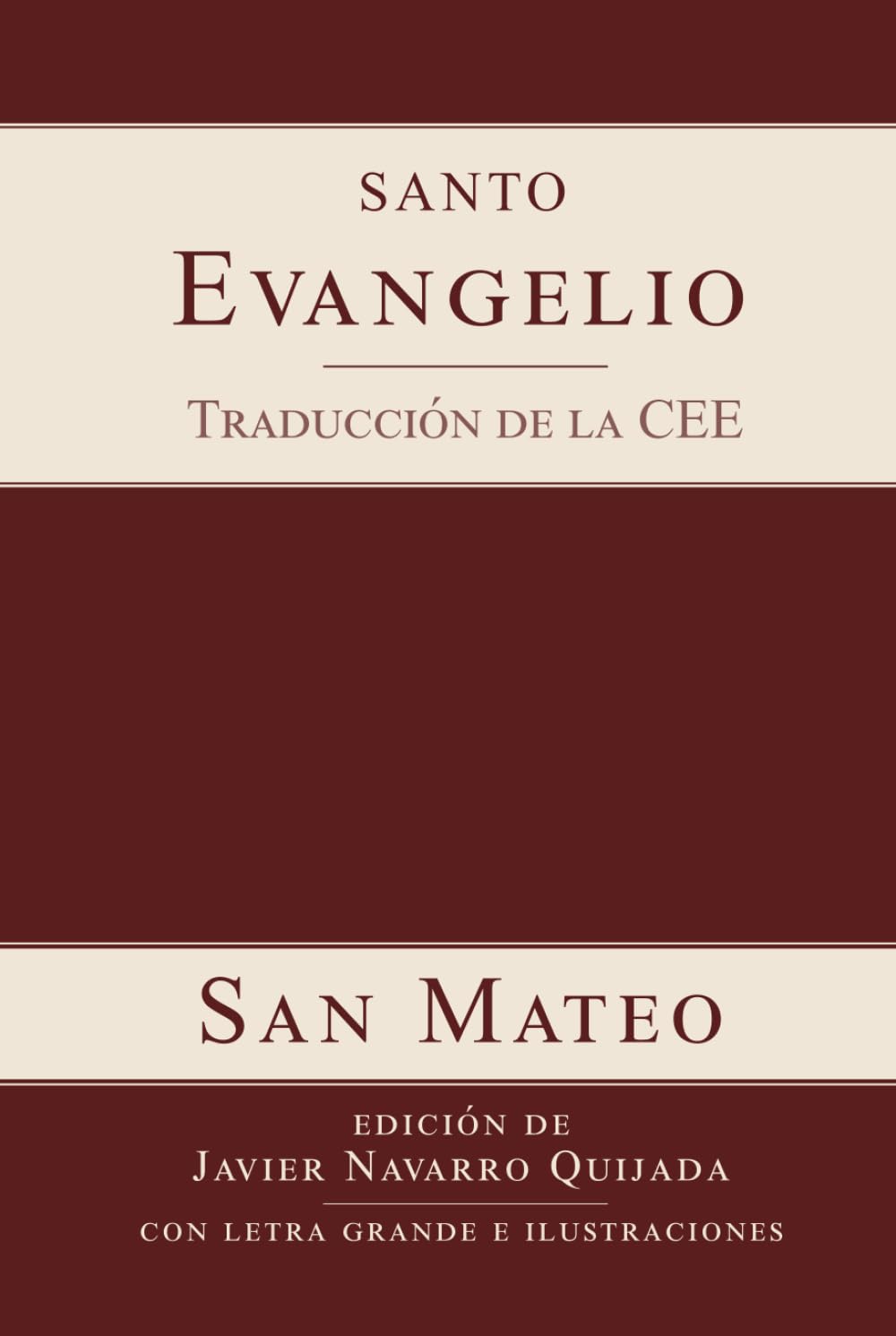 Evangelio según San Mateo: con letra grande e ilustraciones (LOS CUATRO EVANGELIOS con letra grande e ilustraciones)