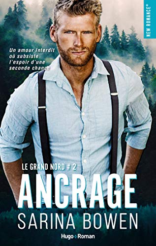 Télécharger Le grand Nord - tome 2 Ancrage (New romance) Livre PDF Gratuit