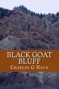 Paperback Black Goat Bluff Book