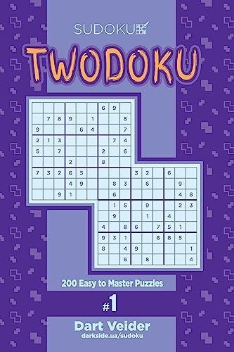 Sudoku Twodoku - 200 Easy to Master Puzzles (Volume 1)