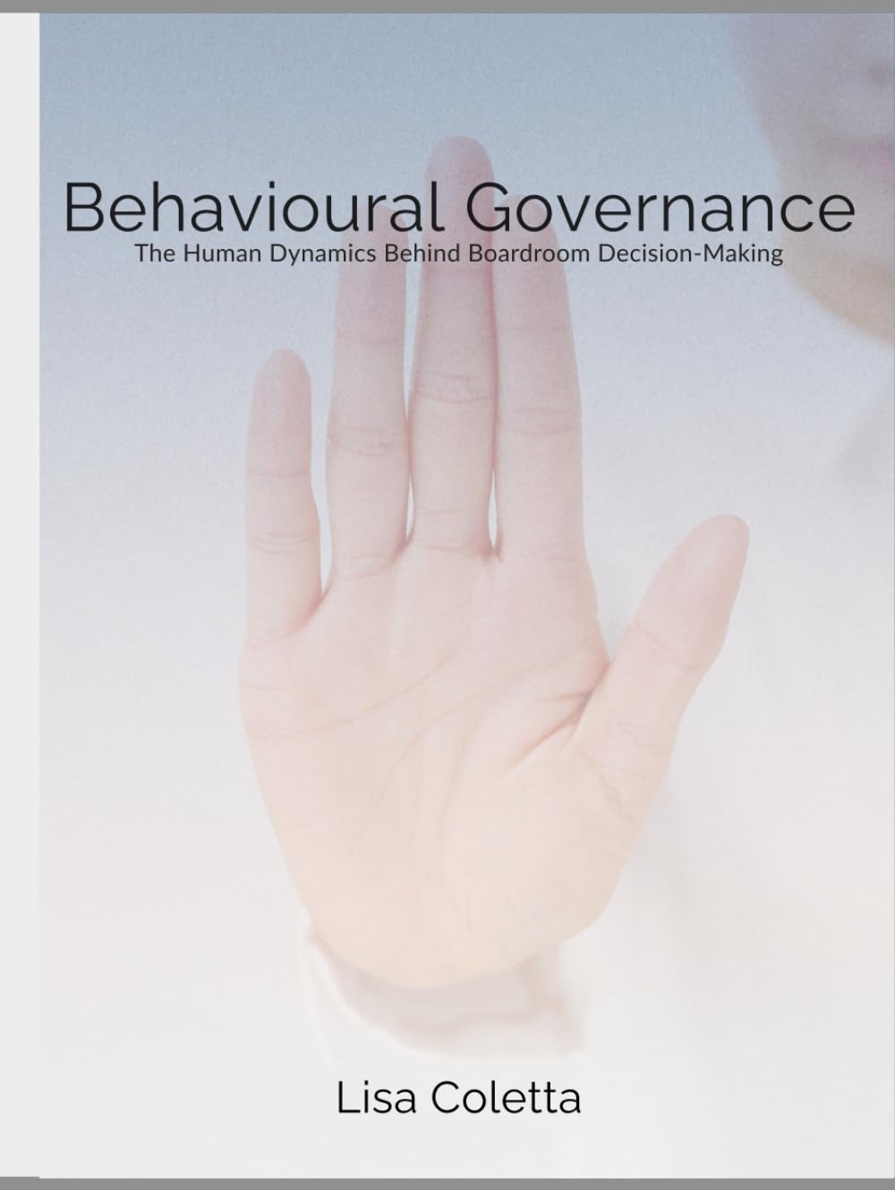 Behavioural Governance: The Human Dynamics Behind Boardroom Decision-Making