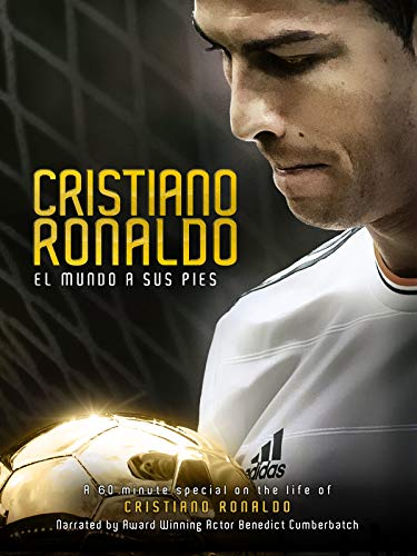 Cristiano Ronaldo El Mundo a sus pies (Spanish Cristiano Ronaldo: The World at His Feet)