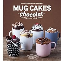MUG CAKES CHOCOLAT (Cuisine) 250109428X Book Cover