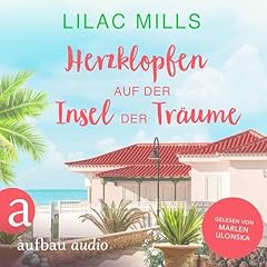 Herzklopfen auf der Insel der Tr&auml;ume Audiolibro Por Lilac Mills, Katrin Reichardt - &Uuml;bersetzer arte de portada