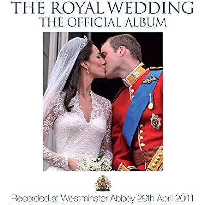 The Royal Wedding - Official Album