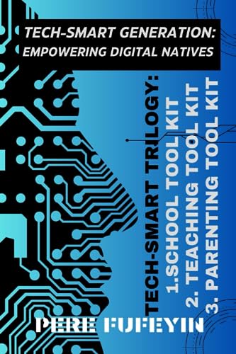 TECH-SMART GENERATION: Empowering Digital Natives