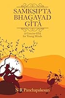 Samksipta Bhagavad Gita: A Concise Gita for Young Minds 938600951X Book Cover