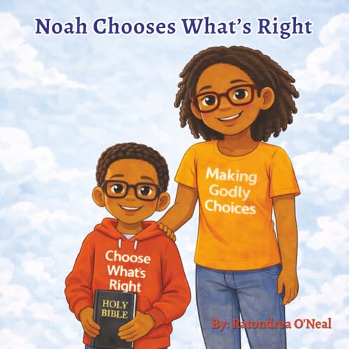 Noah Chooses What's Right