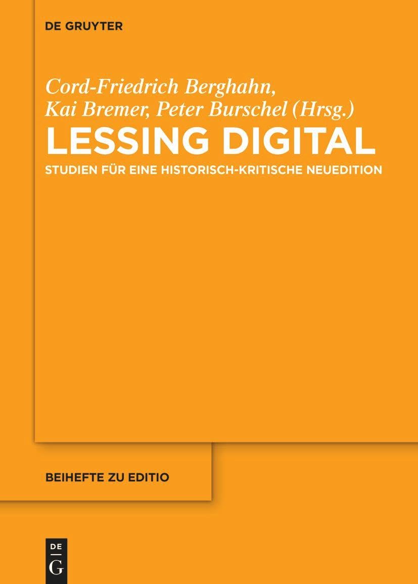 Lessing Digital? Études critiques pour une nouvelle édition historique et littéraire