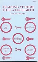 Training at Home to Be a Locksmith 0930674057 Book Cover