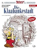  Asterix Mundart Hessisch X: Die Klaabankestadt