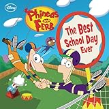 Phineas and Ferb: The Best School Day Ever