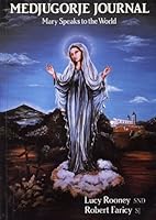 Medjugorje Journal: Mary Speaks to the World 0819909165 Book Cover