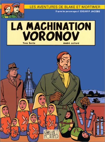 Télécharger Blake et Mortimer, tome 14 : La machination Voronov PDF Ebook En Ligne