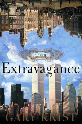 Extravagance: A Novel Hardcover – 1 Oct. 2002