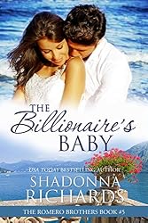 The Billionaire's Proposition (The Romero Brothers, Book 4 ...