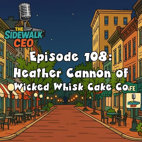 Heather Cannon of Wicked Whisk Cake Co cover art