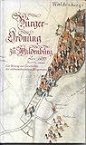  Bürgerordnung zu Waldenburg von 1687: Ein Beitrag zur Geschichte des südwestdeutschen Bürgertums