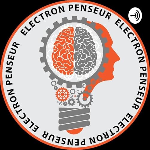 Electron Penseur : Gagnez en efficacit&eacute; ! cover art