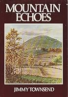 Mountain Echoes 0931948088 Book Cover