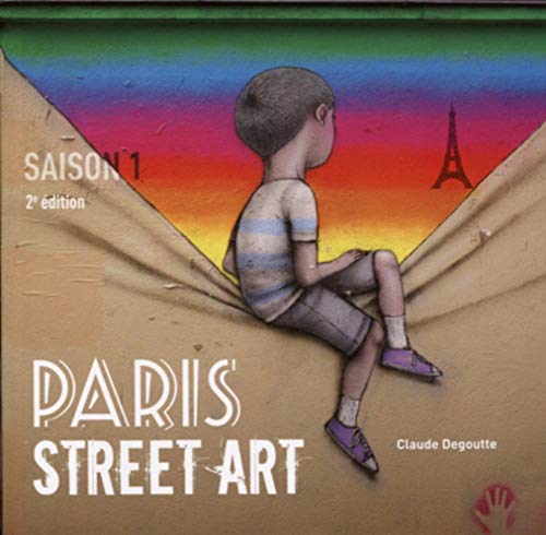 Télécharger Paris street art - Saison 1 Gratuit
