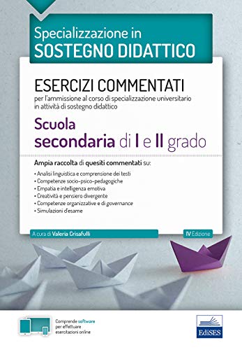 Specializzazione in Sostegno Didattico - Scuola Secondaria di I e II grado: Esercizi commentati