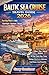 Baltic Sea Cruise Travel Guide 2026: Ports Culture and Coastal Beauty from Scandinavia to the Baltics with Route Planning Shore Excursions and Smart Cruise Tips
