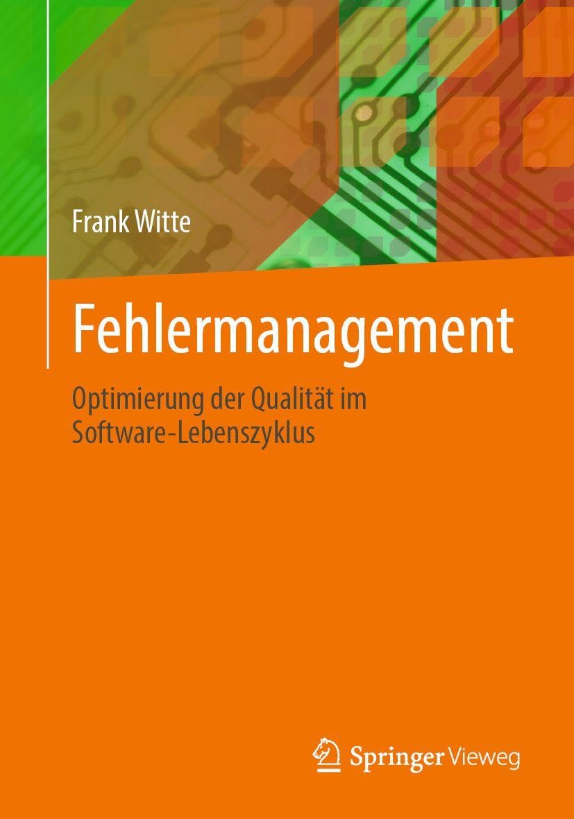 Fehlermanagement: Optimierung der Qualität im Software-Lebenszyklus