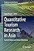 Produktbild Quantitative Tourism Research in Asia: Current Status and Future Directions (Perspectives on Asian Tourism)